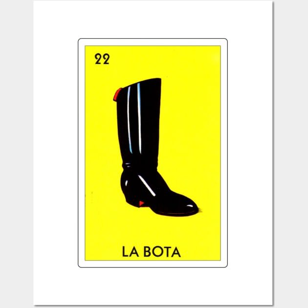 Loteria Mexicana Art - Loteria Mexicana Design - La Bota Gift - Regalo La Bota Wall Art by HispanicStore